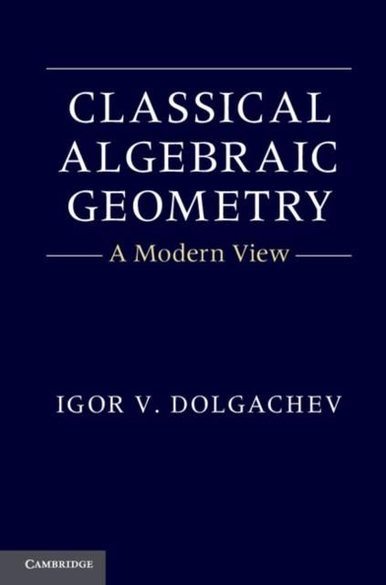 Produktbild: Classical Algebraic Geometry