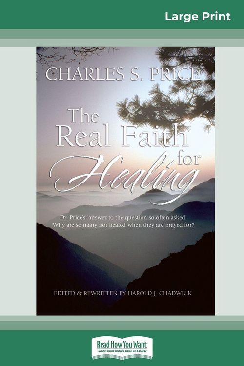 Produktbild: The Real Faith for Healing (16pt Large Print Edition)