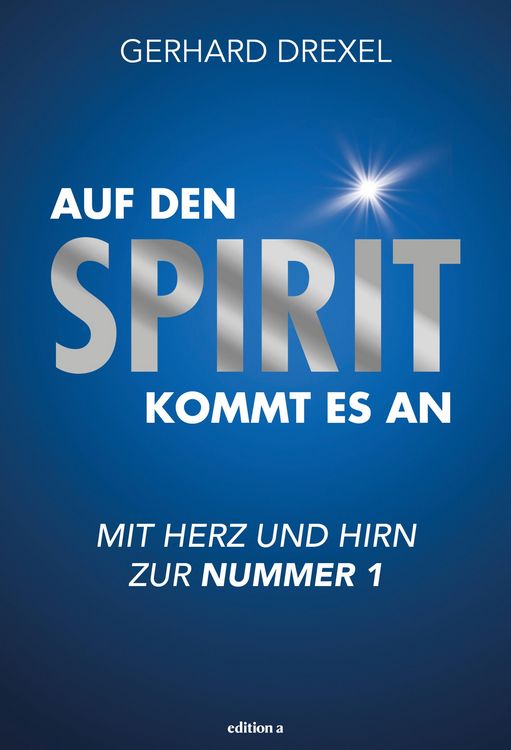Produktbild: Auf den Spirit kommt es an
