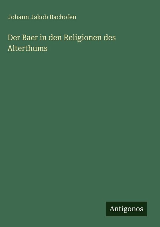 Produktbild: Der Baer in den Religionen des Alterthums