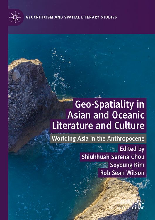 Produktbild: Geo-Spatiality in Asian and Oceanic Literature and Culture