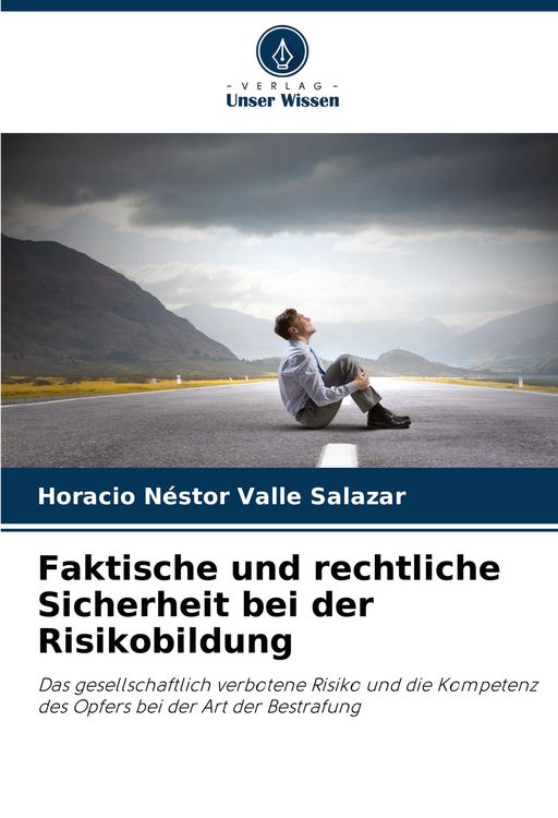 Produktbild: Faktische und rechtliche Sicherheit bei der Risikobildung