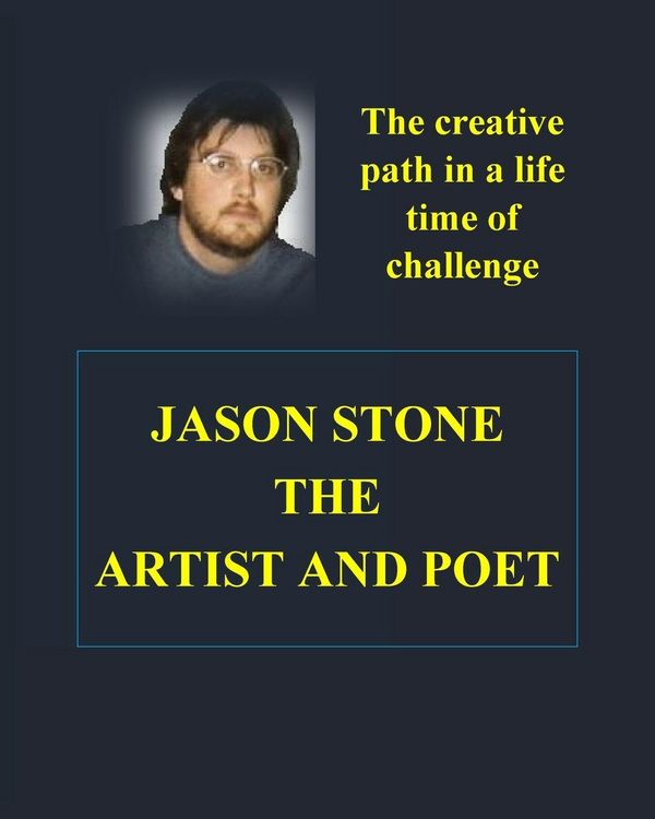 Produktbild: The Heart and Soul of Jason Stone Artist and Poet