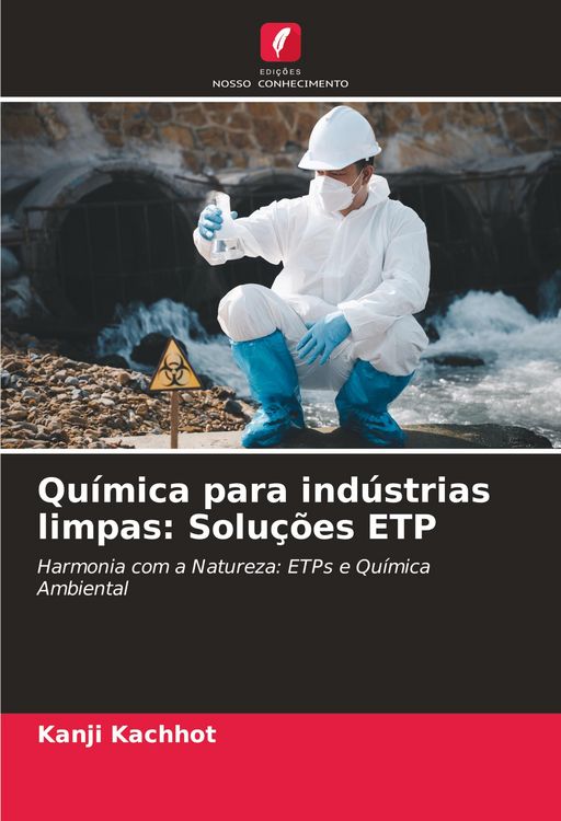 Produktbild: Qu&iacute;mica para ind&uacute;strias limpas: Solu&ccedil;&otilde;es ETP