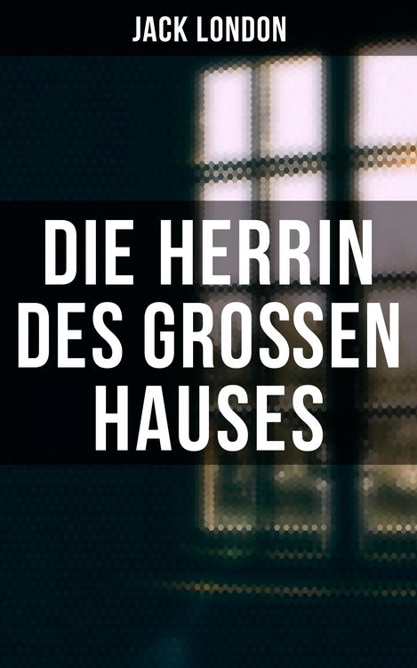 Produktbild: Die Herrin des Gro&szlig;en Hauses