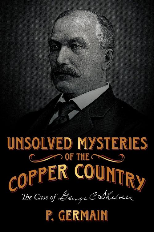 Produktbild: Unsolved Mysteries of the Copper Country
