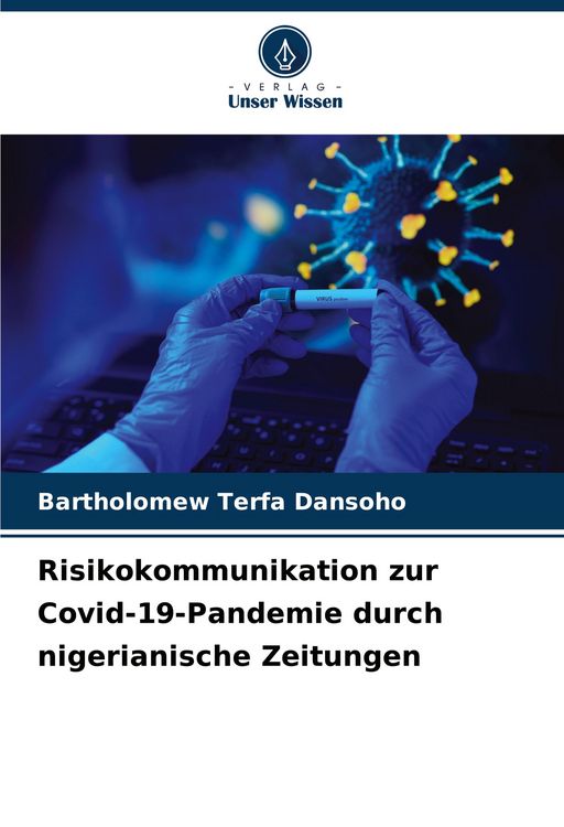 Produktbild: Risikokommunikation zur Covid-19-Pandemie durch nigerianische Zeitungen