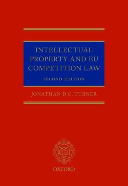 Produktbild: Intellectual Property and EU Competition Law