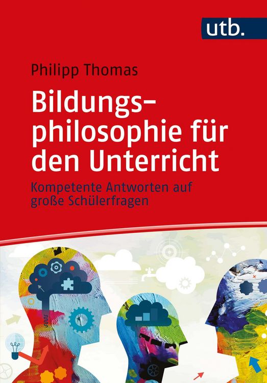 Produktbild: Bildungsphilosophie f&uuml;r den Unterricht