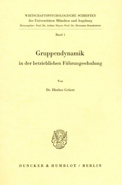 Produktbild: Gruppendynamik in der betrieblichen F&uuml;hrungsschulung.
