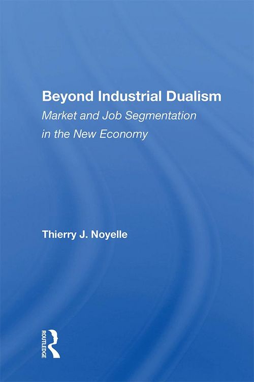 Produktbild: Beyond Industrial Dualism