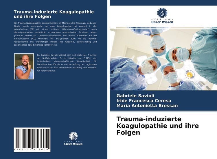 Produktbild: Trauma-induzierte Koagulopathie und ihre Folgen