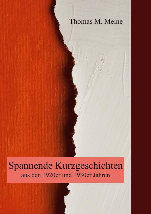 Produktbild: Spannende Kurzgeschichten aus den 1920er und 1930er Jahren
