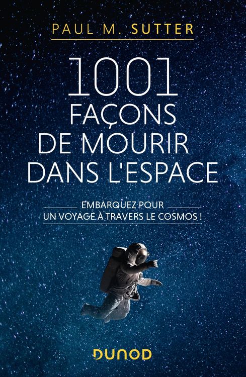 Produktbild: 1001 fa&ccedil;ons de mourir dans l'espace