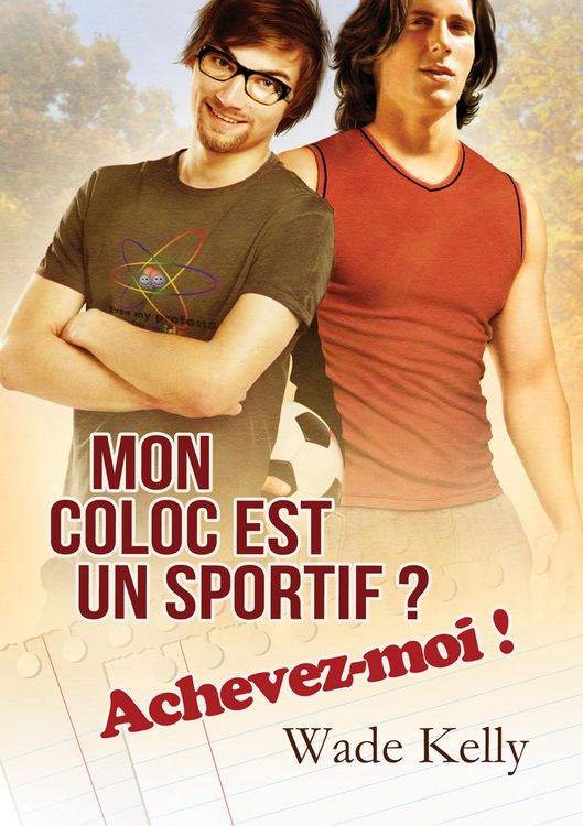 Produktbild: Mon coloc est un sportif ? Achevez-moi !