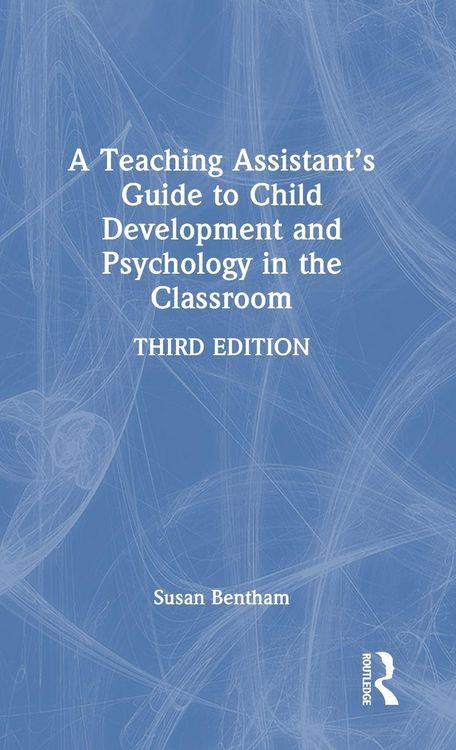 Produktbild: A Teaching Assistant's Guide to Child Development and Psychology in the Classroom