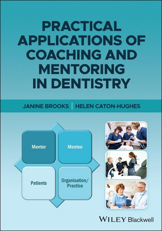 Produktbild: Practical Applications of Coaching and Mentoring in Dentistry