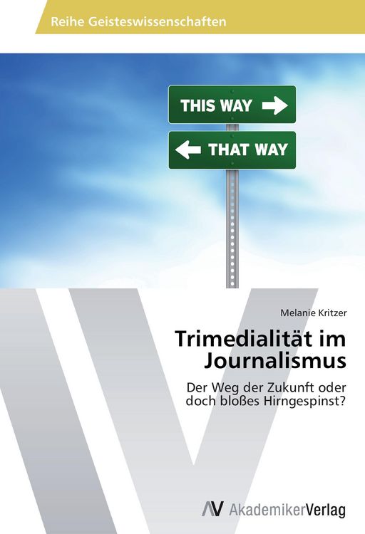 Produktbild: Trimedialit&auml;t im Journalismus