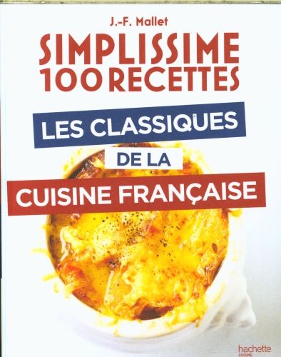Produktbild: Les classiques de la cuisine fran&ccedil;aise