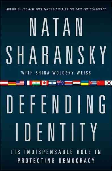 Produktbild: Defending Identity: Its Indispensable Role in Protecting Democracy