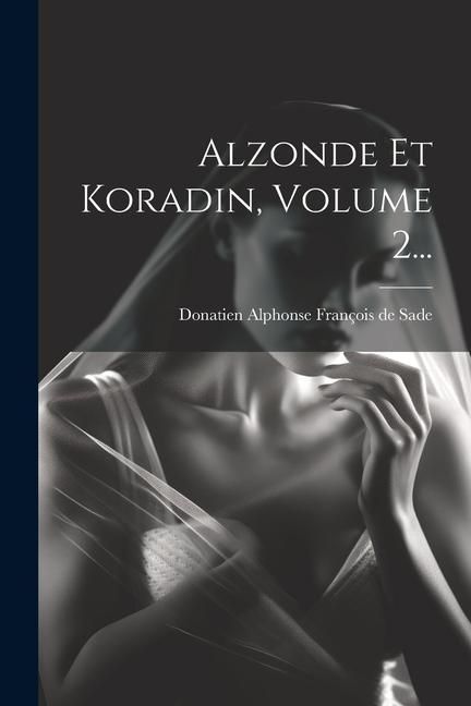 Produktbild: Alzonde Et Koradin, Volume 2...