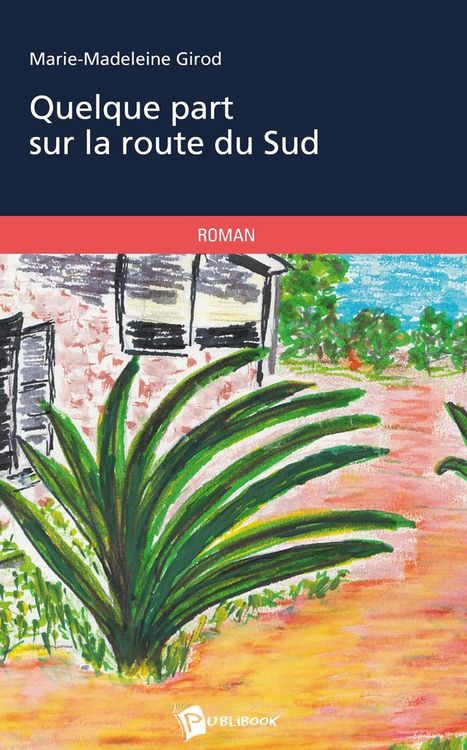 Produktbild: Quelque part sur la route du sud