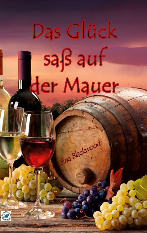 Produktbild: Das Gl&uuml;ck sa&szlig; auf der Mauer