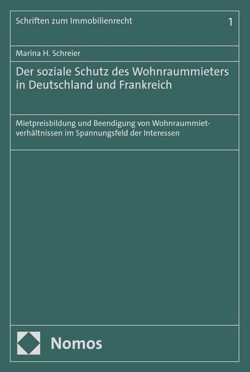 Produktbild: Der soziale Schutz des Wohnraummieters in Deutschland und Frankreich