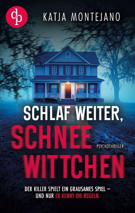 Produktbild: Schlaf weiter, Schneewittchen | Ein d&uuml;sterer Psychothriller
