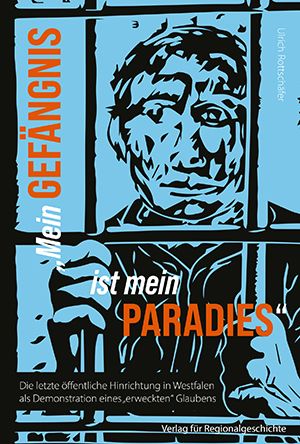 Produktbild: &raquo;Mein Gef&auml;ngnis ist mein Paradies&laquo;