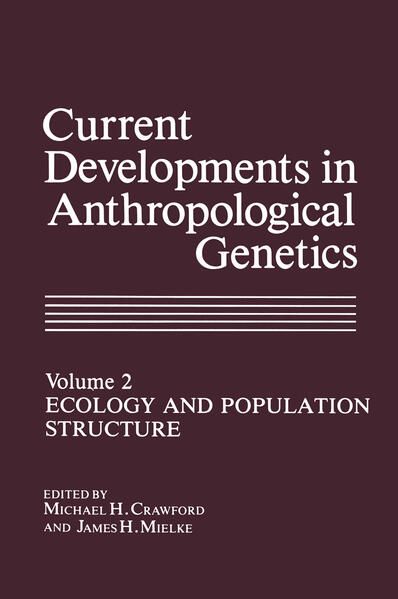 Produktbild: Current Developments in Anthropological Genetics