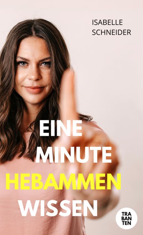 Produktbild: Eine Minute Hebammenwissen