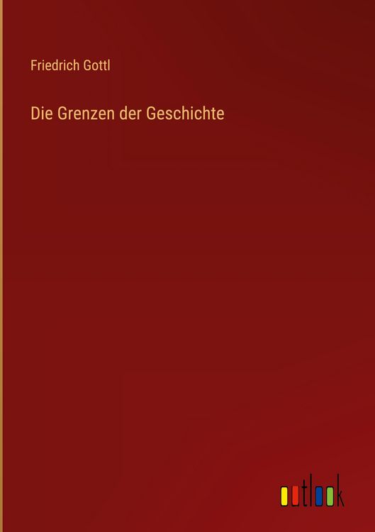 Produktbild: Die Grenzen der Geschichte