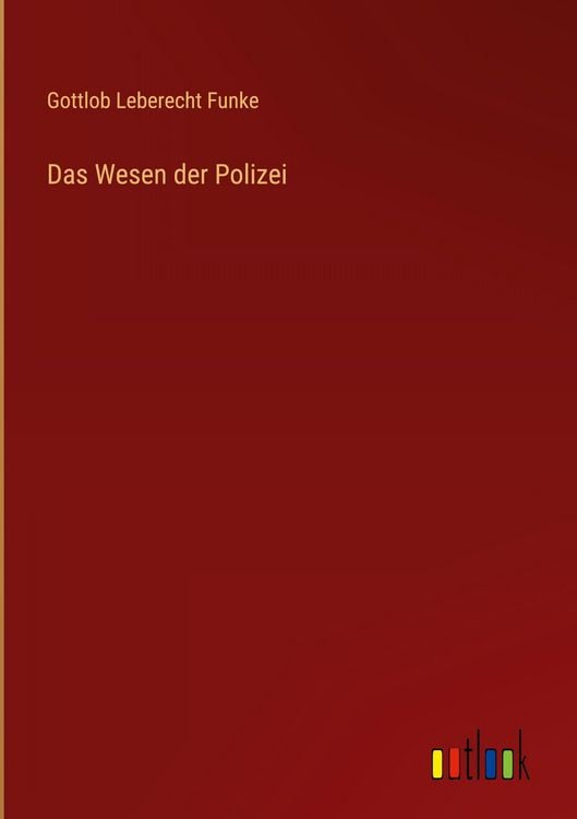 Produktbild: Das Wesen der Polizei