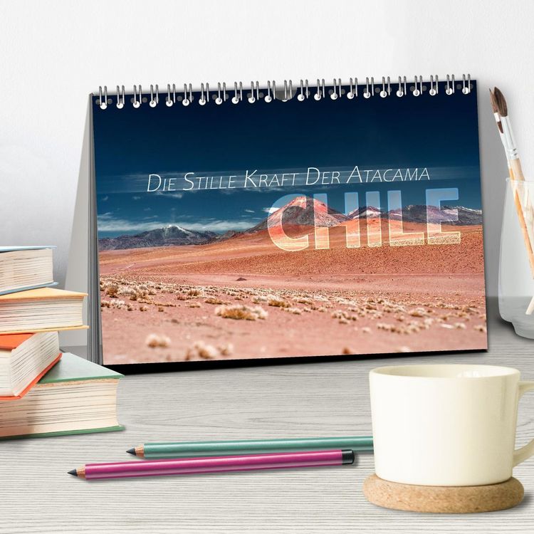 Produktbild: Chile - Die stille Kraft der Atacama (Tischkalender 2026 DIN A5 quer), CALVENDO Monatskalender