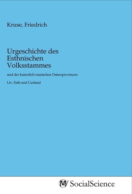 Produktbild: Urgeschichte des Esthnischen Volksstammes