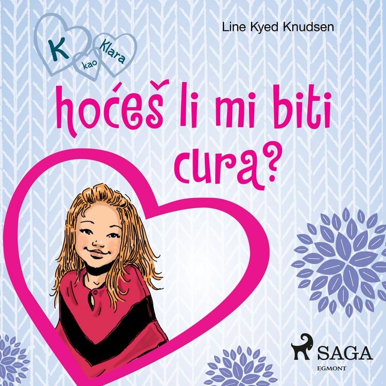 Produktbild: K kao Klara 2 &ndash; hoće&scaron; li mi biti cura?