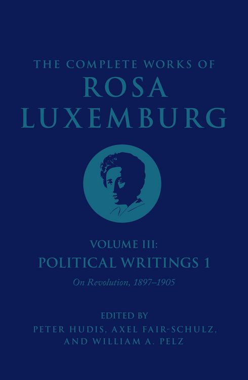 Produktbild: The Complete Works of Rosa Luxemburg Volume III
