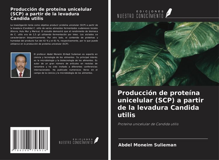 Produktbild: Producci&oacute;n de prote&iacute;na unicelular (SCP) a partir de la levadura Candida utilis
