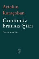 Produktbild: G&uuml;n&uuml;m&uuml;z Fransiz Siiri