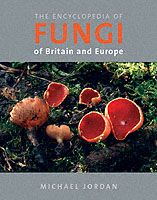 Produktbild: The Encyclopedia of Fungi of Britain and Europe