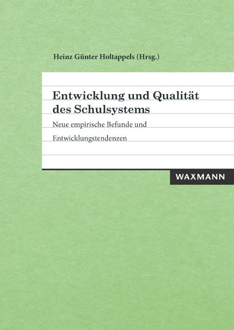 Produktbild: Entwicklung und Qualit&auml;t des Schulsystems