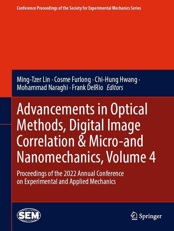 Produktbild: Advancements in Optical Methods, Digital Image Correlation & Micro-and Nanomechanics, Volume 4