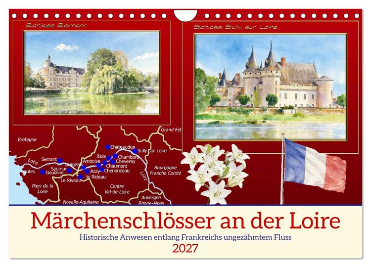 Produktbild: M&auml;rchenschl&ouml;sser an der Loire (Wandkalender 2027 DIN A4 quer), CALVENDO Monatskalender