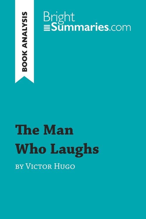 Produktbild: The Man Who Laughs by Victor Hugo (Book Analysis)