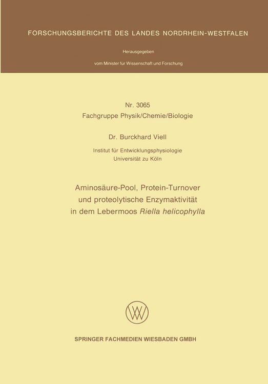 Produktbild: Aminos&auml;ure-Pool, Protein-Turnover und proteolytische Enzymaktivit&auml;t in dem Lebermoos Riella helicophylla