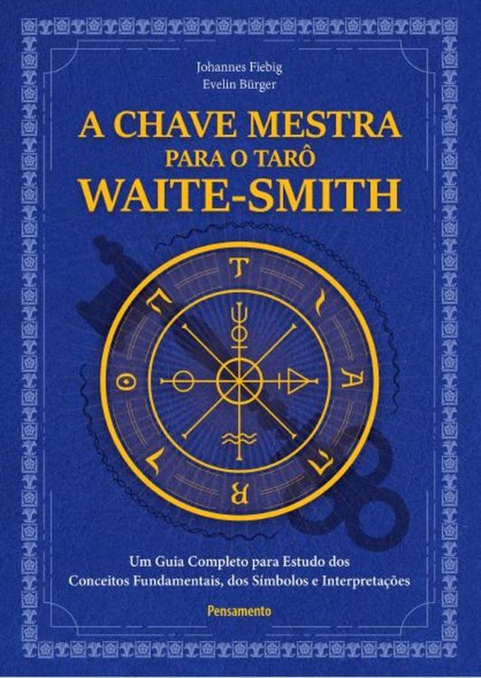 Produktbild: A chave mestra do tar&ocirc; Waite-Smith