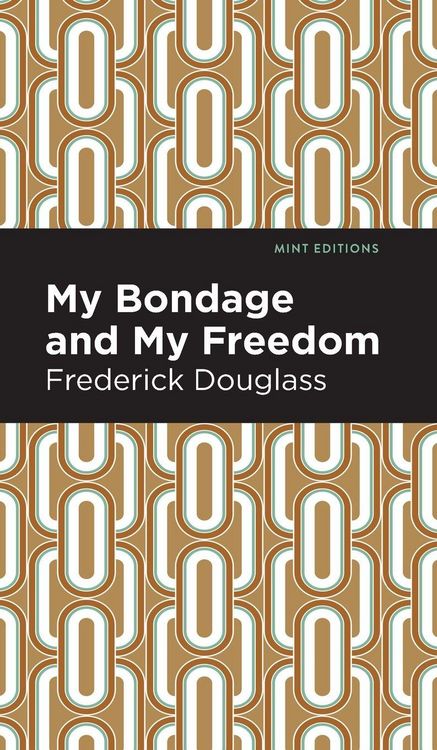 Produktbild: My Bondage and My Freedom