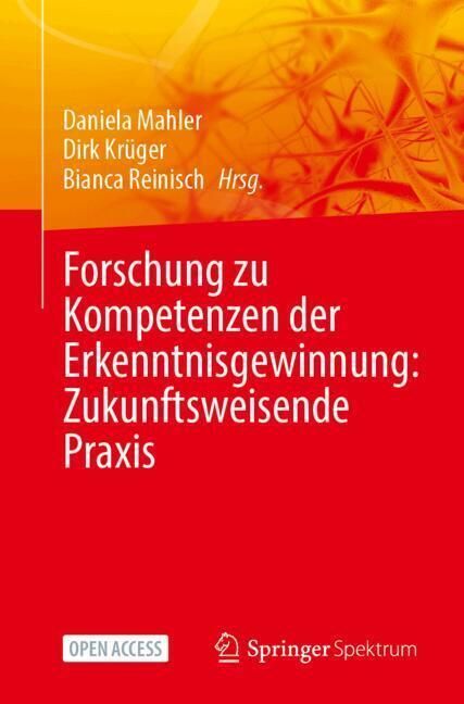 Produktbild: Forschung zu Kompetenzen der Erkenntnisgewinnung: Zukunftsweisende Praxis