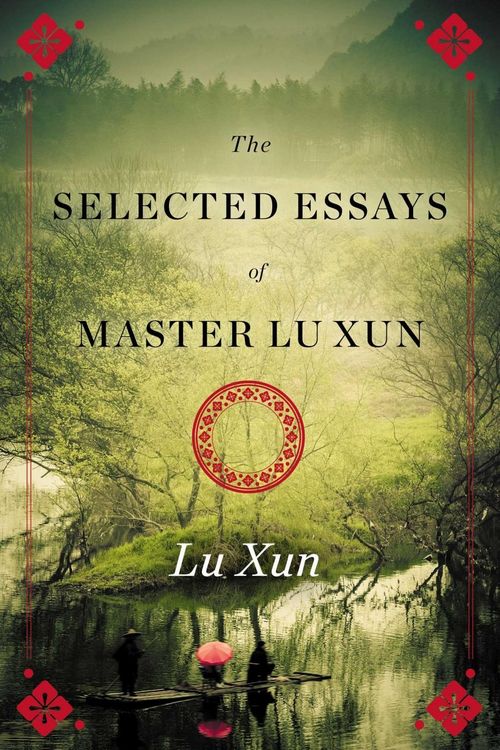 Produktbild: Selected Essays of Master Lu Xun